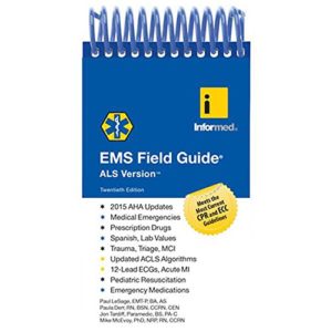 EMS Field Guide ALS Version, 20th Edition